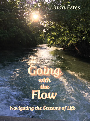 cover image of Going with the Flow